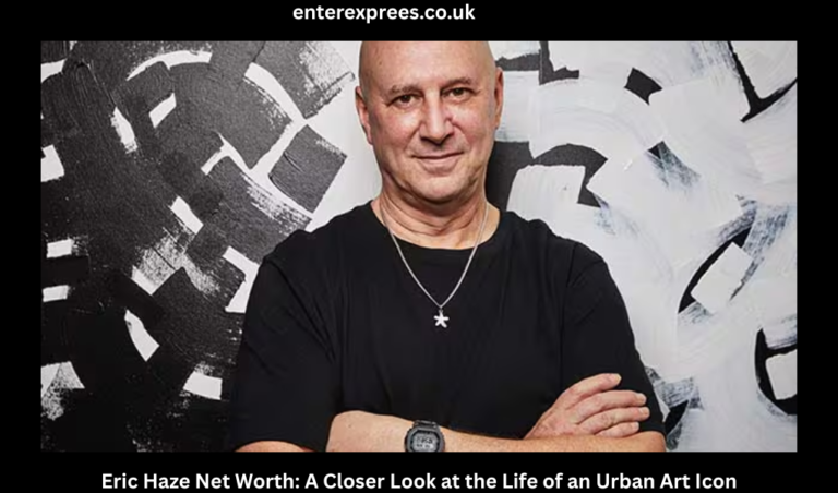 Eric Haze Net Worth: A Closer Look at the Life of an Urban Art Icon Eric Haze Net Worth